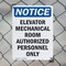 Signmission Elevator Mechanical Room Authorized OSHA Notice Sign, Plastic, 7in W x 10in L, 2PK OS-2PACK-NS-P-710-V-11734 - alternate 5